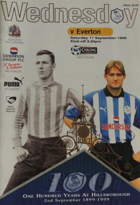 1999/00 - SHEFF WED v EVERTON 1OO YEARS AT HILLSBOROUGH EDITION